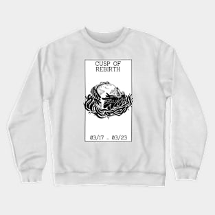 Cusp of Rebirth Crewneck Sweatshirt